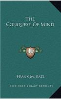The Conquest of Mind