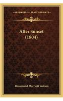 After Sunset (1804)
