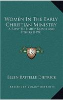 Women in the Early Christian Ministry