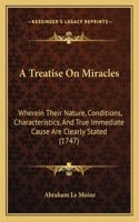 Treatise On Miracles