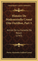 Histoire De Mademoiselle Cronel Dite Fretillon, Part 3