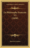 Le Philosophe Francois V3 (1650)