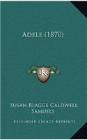 Adele (1870)