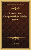 Proeven Van Oorspronkelyke Fabelen (1860)