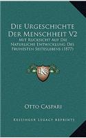 Die Urgeschichte Der Menschheit V2