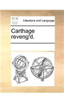 Carthage reveng'd.: (English)