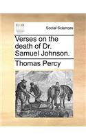 Verses on the Death of Dr. Samuel Johnson.