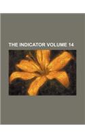 The Indicator Volume 14: (English)