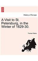 Visit to St. Petersburg, in the Winter of 1829-30.