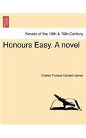 Honours Easy. a Novel