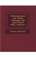 Urkundenbuch Der Stadt G Ttingen