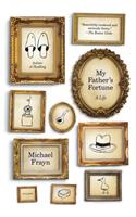 My Father's Fortune: A Life(English)