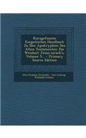 Kurzgefasstes Exegetisches Handbuch Zu Den Apokryphen Des Alten Testamentes