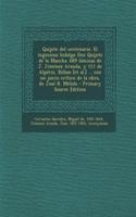 Quijote del Centenario. El Ingenioso Hidalgo Don Quijote de La Mancha. 689 Laminas de J. Jimenez Aranda, y 111 de Alperiz, Bilbao [Et Al.] ... Con Un Juicio Critico de La Obra, de Jose R. Melida