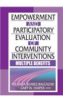 Empowerment and Participatory Evaluation of Community Interventions