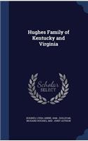 Hughes Family of Kentucky and Virginia