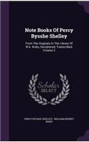 Note Books of Percy Bysshe Shelley