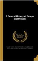 A General History of Europe, Brief Course