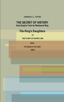 Secret of History. How Empire Took its Westward Way. The King's Daughters or The Flight of David's Line. (1891)