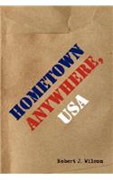 Hometown Anywhere, USA