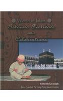 World of Islam Islamic Festivals and Celebrations