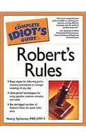 Complete Idiot's Guide to Robert's Rules (the Complete Idiot's Guide)