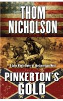 Pinkerton's Gold