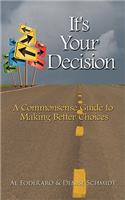It's Your Decision