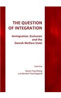 The Question of Integration