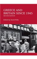 Greece and Britain Since 1945 Second Edition