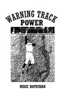 Warning Track Power