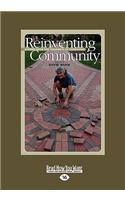 Reinventing Community: Stories from the Walkways of Cohousing(English)