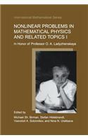Nonlinear Problems in Mathematical Physics and Related Topics I