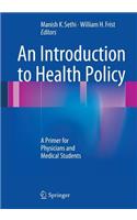 Introduction to Health Policy