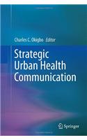 Strategic Urban Health Communication