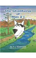 The Adventures of Max & I
