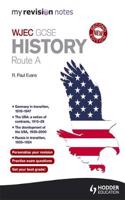 My Revision Notes: Wjec History Route