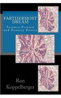 Farthermost Dream