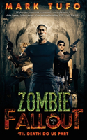 Zombie Fallout 6: 'Til Death Do Us Part(7 Zombie Fallout)