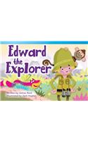 Edward the Explorer