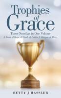 Trophies of Grace