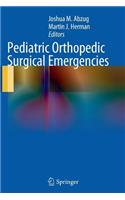 Pediatric Orthopedic Surgical Emergencies