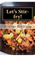 Let's Stir-fry!