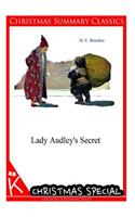 Lady Audley's Secret [Christmas Summary Classics]