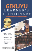 Gikuyu Learner's Dictionary: Gikuyu-English, English-Gikuyu