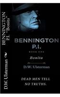 BENNINGTON P.I. "Bonita": (Bennington P.I.)