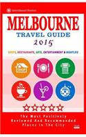 Melbourne Travel Guide 2015