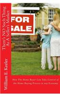 There's No Such Thing as a Seller's Market