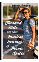 Thousand-Mile and Often Musical Journey of Pervis Spitts