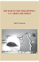 Air War in the Philippines - U.S. Army Air Force